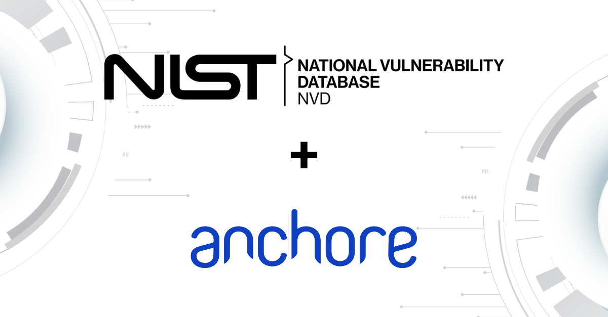 NIST | NVD Logo + Anchore Logo