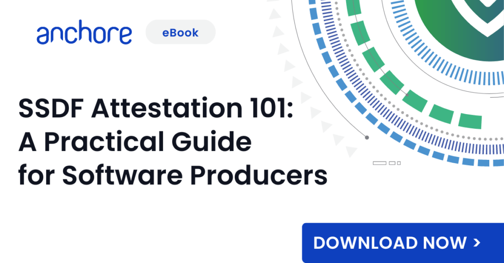eBook on CISA SSDF self attestation form by Anchore